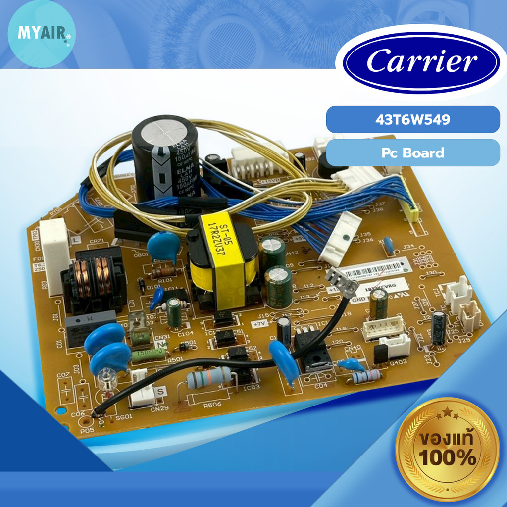 43T6W549 CARRIER PC BOARD แผงวงจรคอยล์เย็น CARRIER ของแท้ อะไหล่แอร์ของแท้ อะไหล่แอร์แคเรียร์