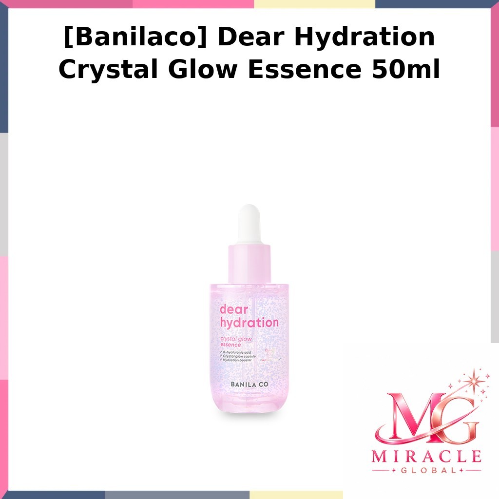 [Banilaco] Dear Hydration Crystal Glow Essence 50ml / Korean Essence / Crystal Glow / ของแท้ 100% โด
