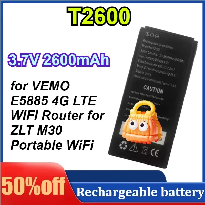 T2600 3.7V 2600MAhแบตเตอรี่สําหรับVEMO E5885 4G LTE WIFI RouterสําหรับZLT M30 แบบพกพาWiFi Hotspotแบบ
