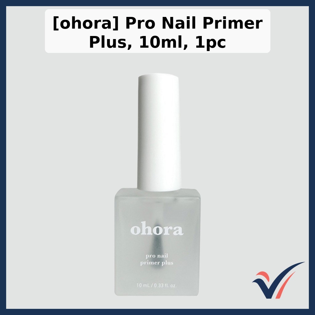 [hora] Pro Nail Primer Plus, 10ml, 1pc / Korean Nail Primer / Strong Adhesion / ของแท้ 100% โดย vibe