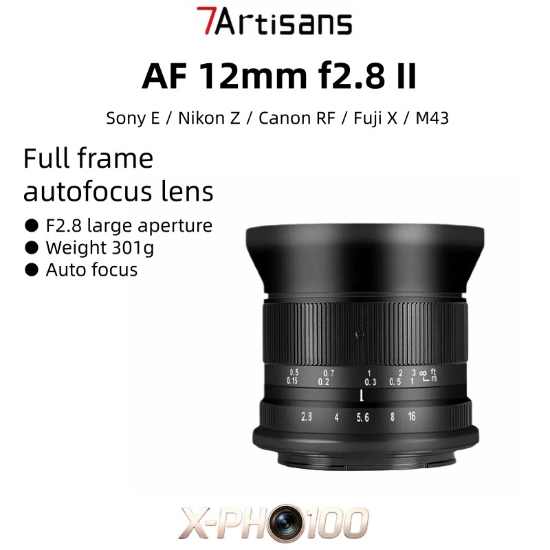 7artisans 12mm F2.8 Mark II APS-C ออโต้โฟกัสเลนส์กว้างพิเศษรูรับแสงขนาดใหญ่สําหรับ Sony E Nikon Z Fuji XF M43 Canon RF