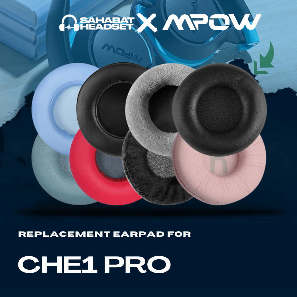 Earcushion Earpad Earcup Foam Pad MPOW CHE1 PRO CHE 1 PRO CHE-1 PRO แผ่นโฟม