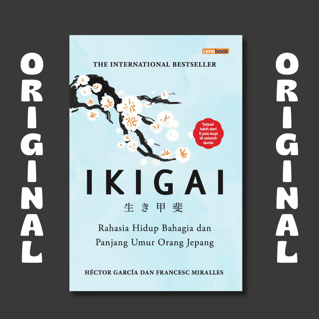 หนังสือ IKIGAI (ปกอ่อน) - Hector Gracia และ Francesc Miralles - Renebook