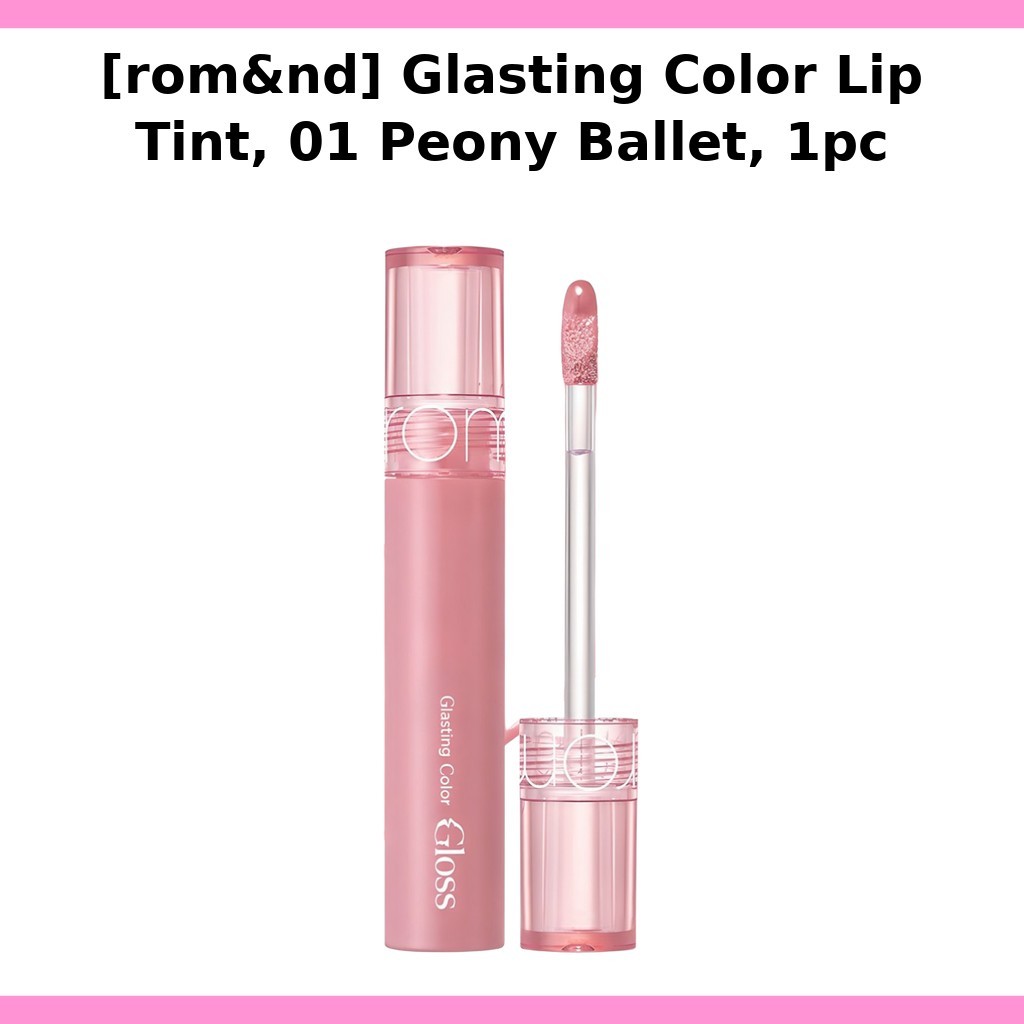 [rom&nd] Glasting Color Lip Tint, 01 Peony Ballet, 1 ชิ้น / Lip Tint / สีติดทนนาน / ของแท้ 100% โดย 