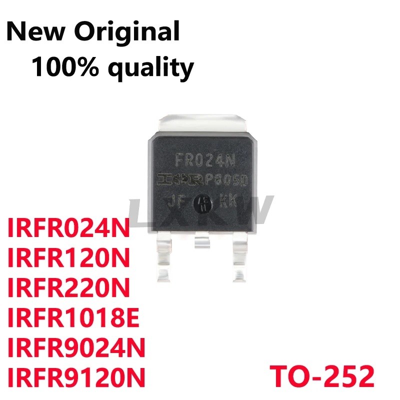 5PCS IRFR024N FR024N IRFR120N FR120N IRFR220N FR220N IRFR1018E FR1018E IRFR9024N FR9024N IRFR9120N T