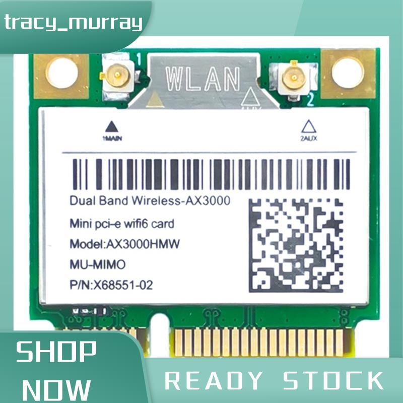 tracy_murray การ์ดเครือข่าย AX200 AX3000HMW Mini PCI-E WiFi 6 อะแดปเตอร์ไร้สาย 2.4G/5G บลูทูธ 5.1 80