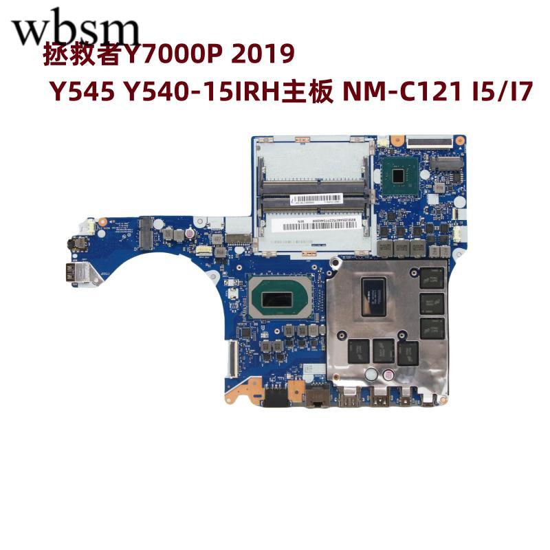 Rescuer Y7000P 2019 Y545 Y540-15IRH เมนบอร์ด NM-C121 I5/I7