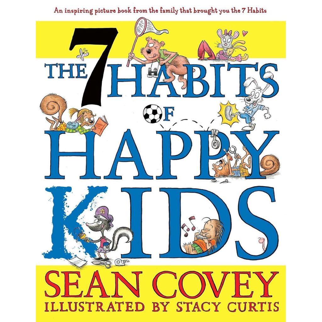 นิสัยที่ 7 ของ Happy Kids (ปกอ่อน) โดย Sean Covey