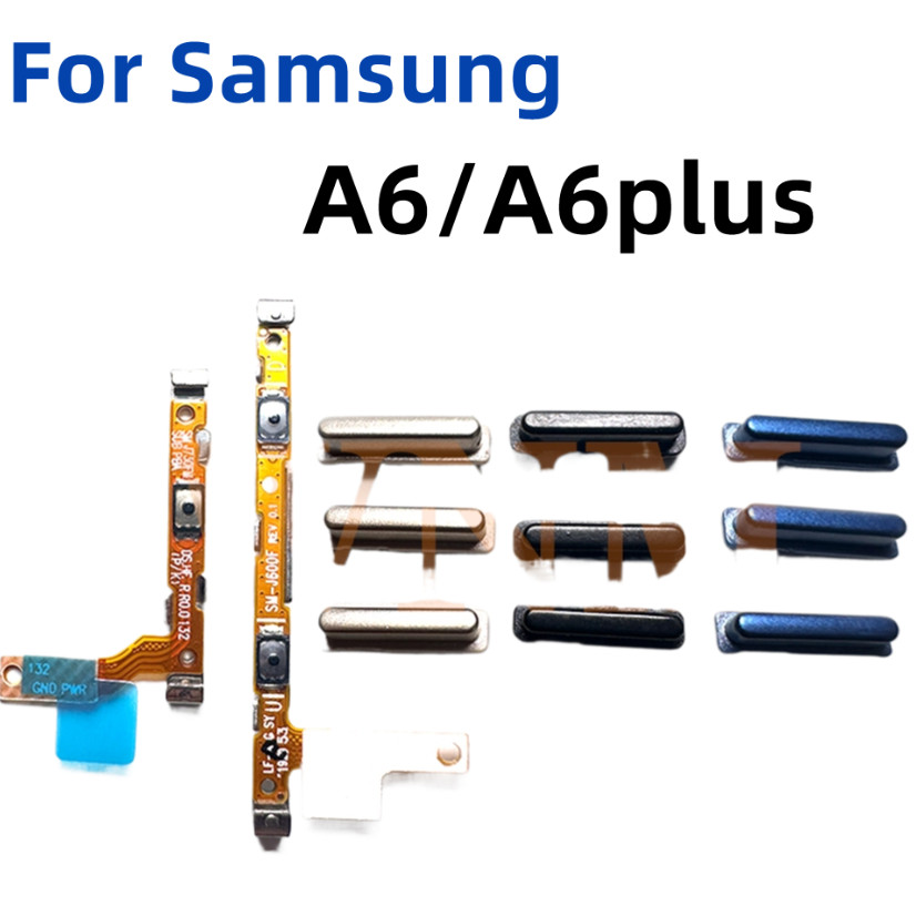 ใหม่สําหรับ Samsung Galaxy A6 Plus 2018 A600 A605 ปุ่ม flex บน/ปิดปุ่มสวิทช์ด้านข้าง Key Volume Up Down Flex สายโทรศัพท์มือถือส่วน