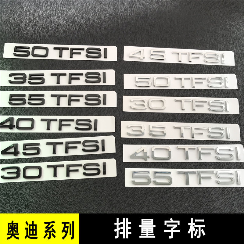 Audi A3 A4L A5 A6L Q5 Q3 Q7 Q8 Displacement Mark 30 40 35 50 45 55TFSI Word Mark