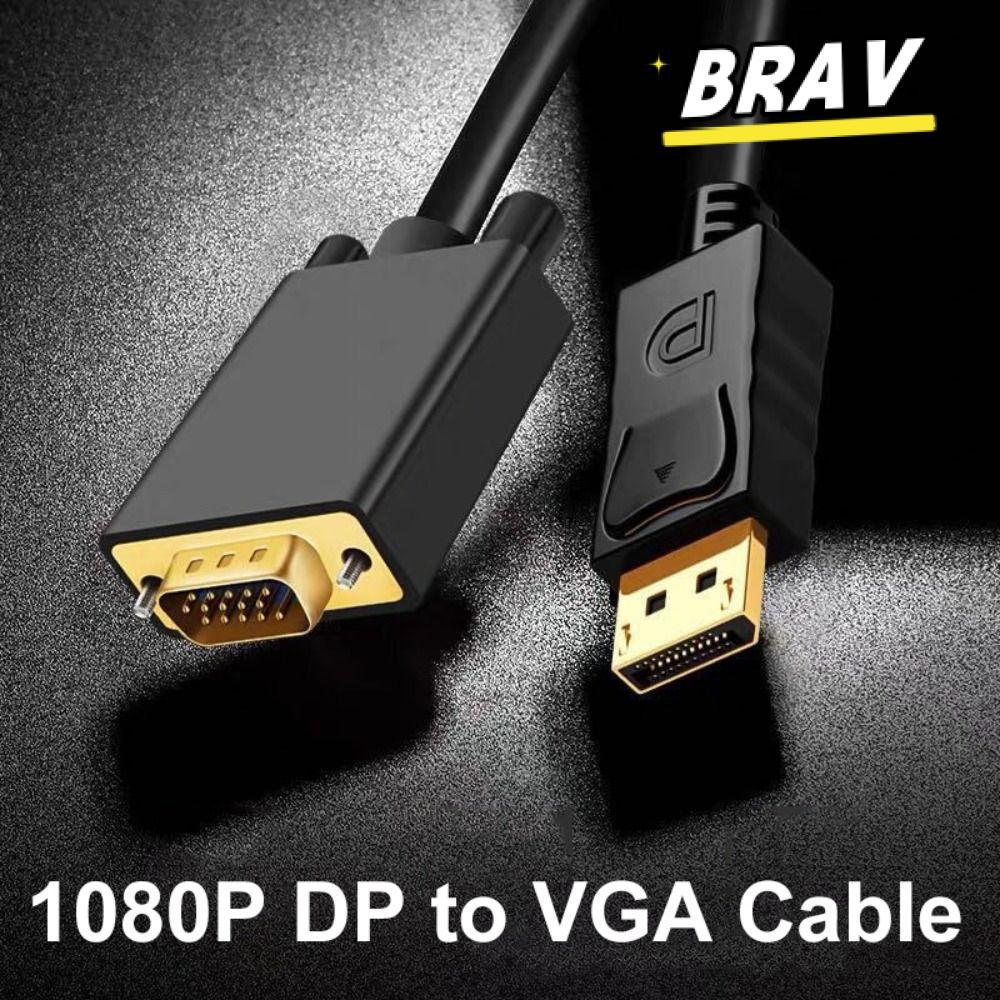 BRAV DP to VGA Cable HDTV Displayport to VGA 1.8m Conventer