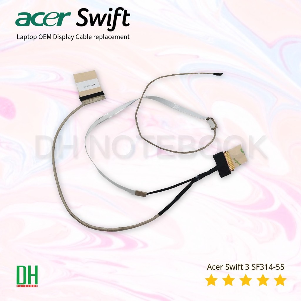 อะไหล่ OEM สายแพรจอ Acer Swift 3 SF314-55 / SF314-55G / SF314-54 / SF314-54G 1422-0322000 EDP 30-Pin