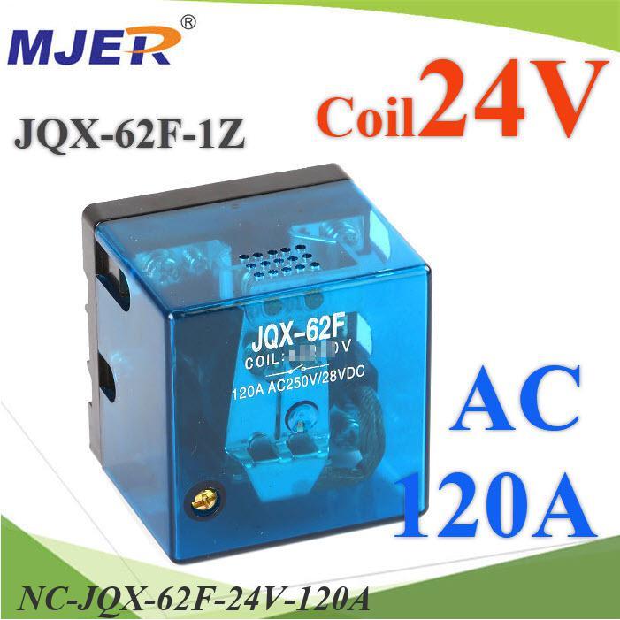NC เพาเวอร์ รีเลย์ JQX-62F-1Z คอยล์ 24VDC ตัดต่อวงจรไฟฟ้า 120A250VAC..