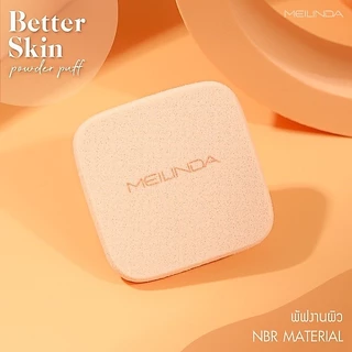 MEILINDA พัฟทาแป้ง Better skin powder puff (ทรงกลม,ทรงเหลี่ยม) Better skin powder puff พัฟทาแป้งผสมรองพนื้ มี2 ไซส์