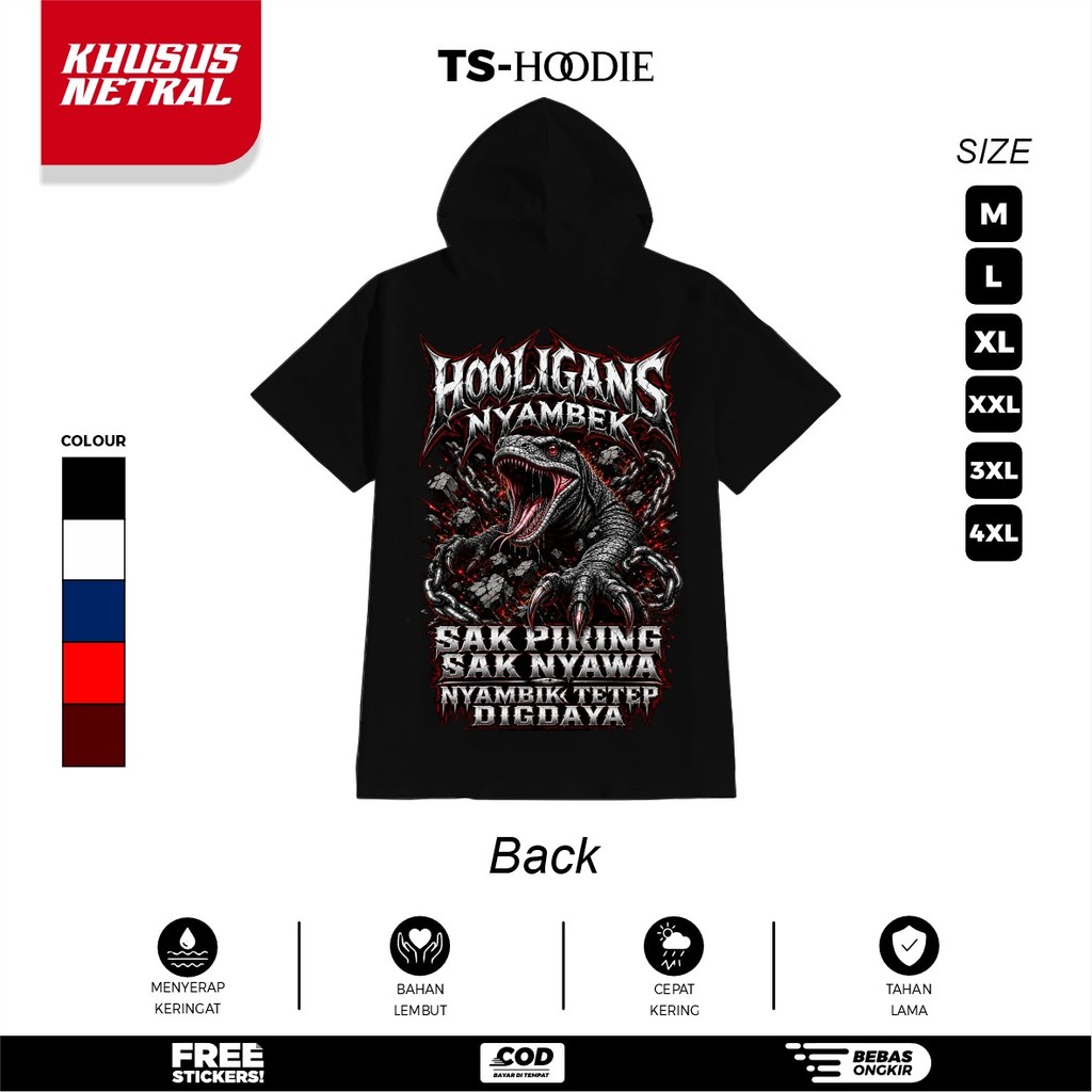 Ts-HOODIE NEUTRAL HOOLIGANS NYAMBEK SAK NYAWA TS HOODIE NEUTRAL TERBARU - TS HOODER NEUTRAL BROTHERH