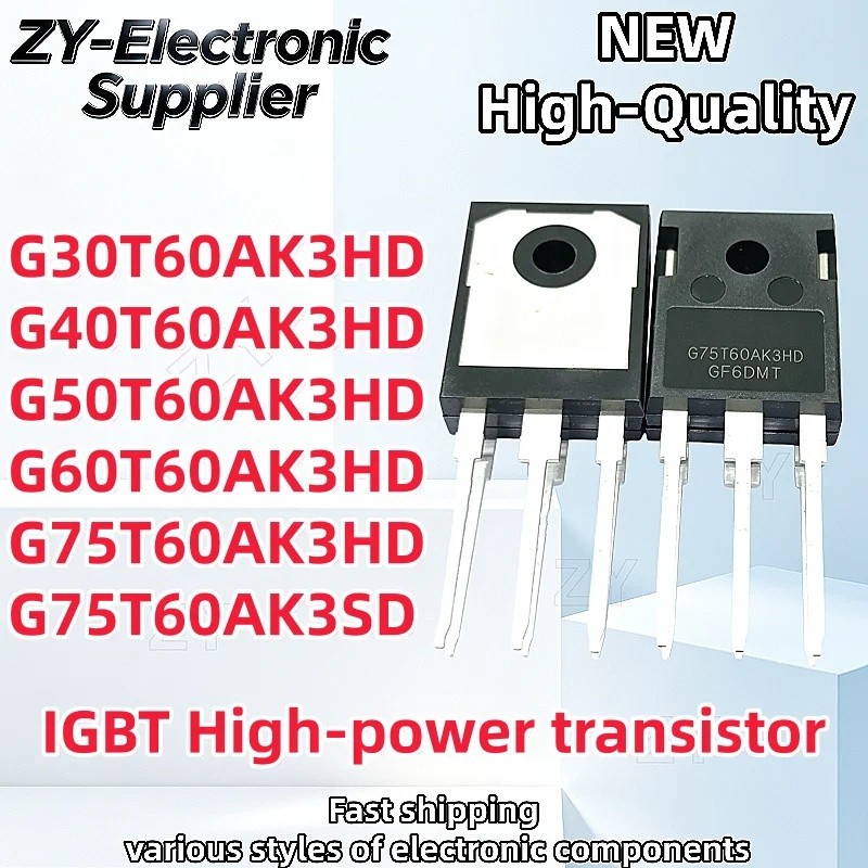 1-5PCS G30T60AK3HD G40T60AK3HD G50T60AK3HD G60T60AK3HD G75T60AK3HD G75T60AK3SD TO-247 ขายส่ง Field E