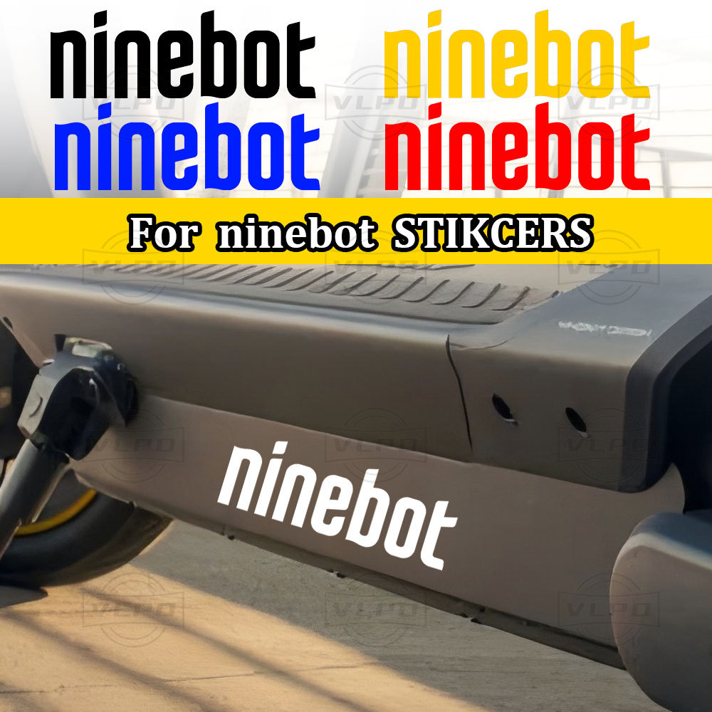 ไฟฟ้าสกู๊ตเตอร์สติกเกอร์สําหรับ Ninebot Max G30 G3 Zt3 E3 Pro F3 F40e E22 ES1 ES2 E45 E110A E110S E1