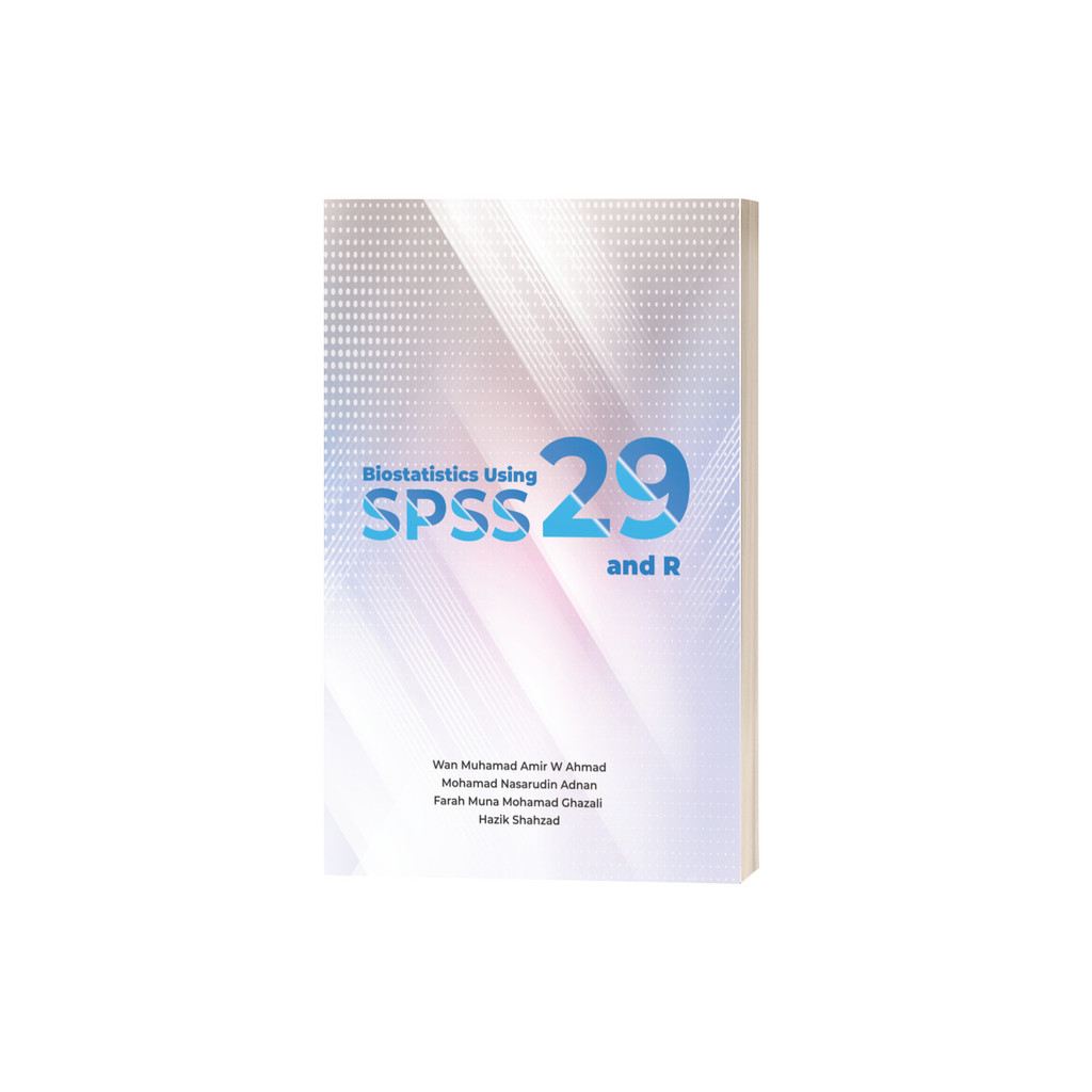 Biostatistics โดยใช้ SPSS 29 และ R