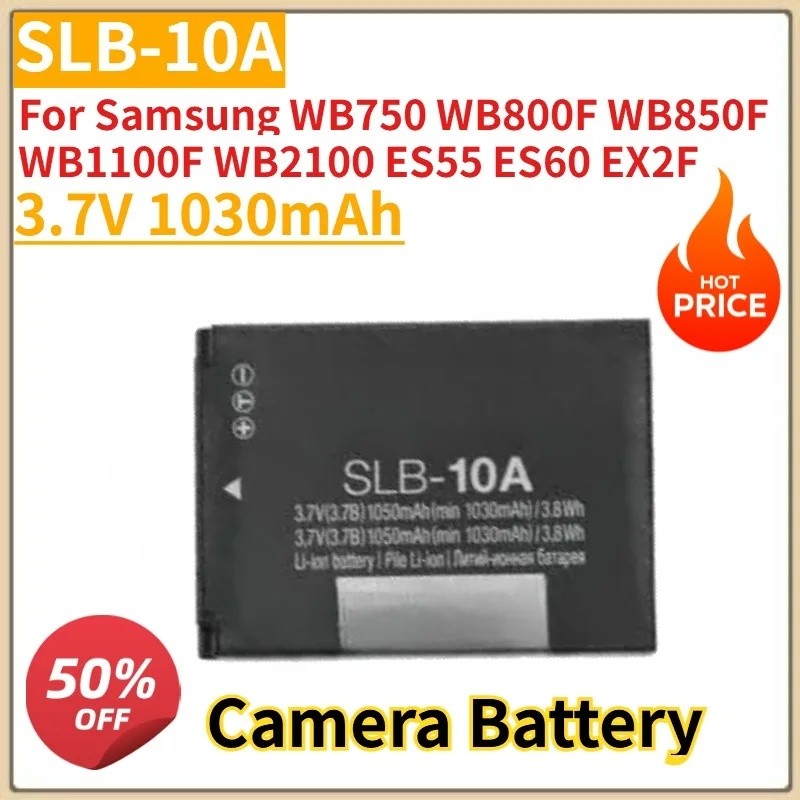 ใหม่ SLB-10A แบตเตอรี่กล้อง 3.7V 1030mAh สําหรับ Samsung WB750 WB800F WB850F WB1100F WB2100 ES55 ES6