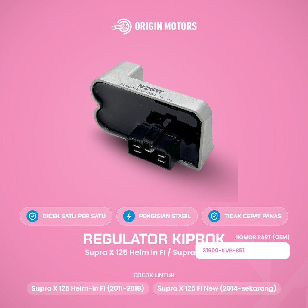 NOXPIT Regulator Kiprok Supra X 125 Helm-In FI Supra X 125 FI ใหม่ 31600-KVB-S51