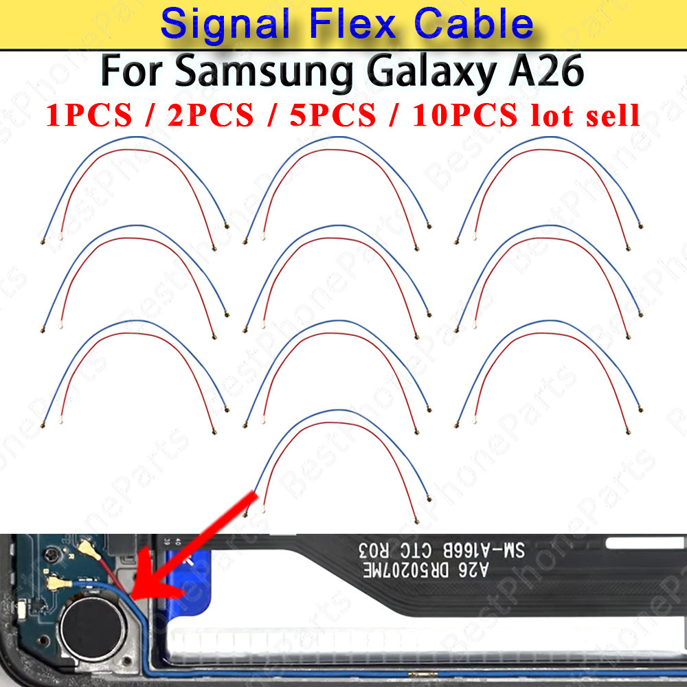 สําหรับ Samsung Galaxy A26 5G SM-A266 สัญญาณเสาอากาศ FRC Ribbon Flex Cable เสาอากาศเชื่อมต่อเปลี่ยนอ