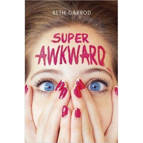 [BnB] USED Super Awkward โดย Beth Garrod (มือสอง: ดีมาก)