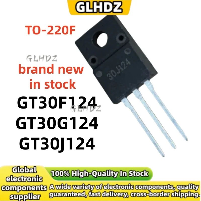 5UNIT GT30F124 GT30G124 GT30J124 TO-220F คุณภาพสูงและใหม่ในสต็อก
