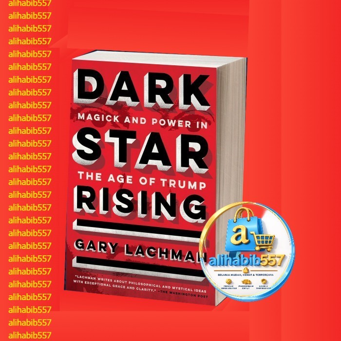 Dark Star Rising: Magick และพลังในยุคทรัมป์