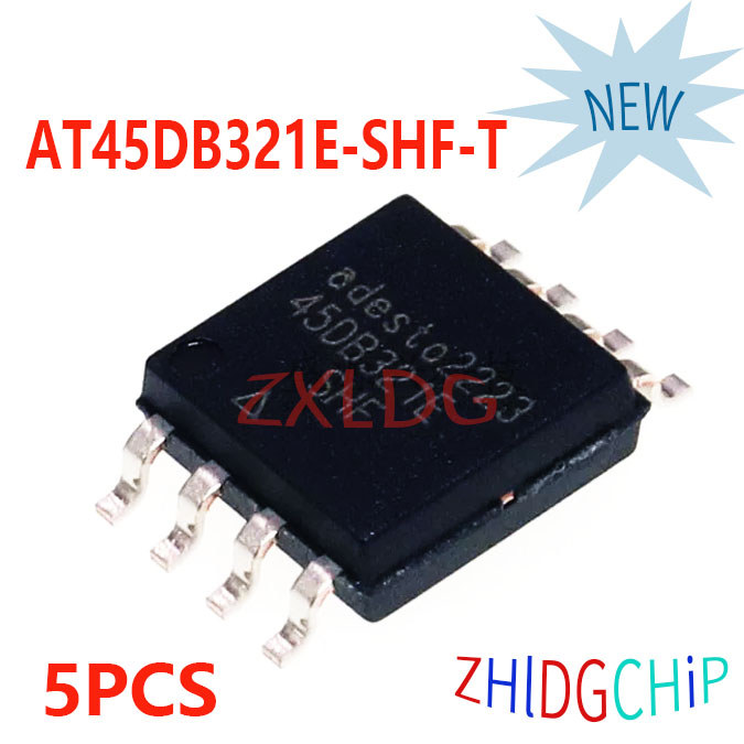5PCS ยี่ห้อใหม่ AT45DB321E AT45DB321E-SHF-T 45DB321E-SHF SOP-8