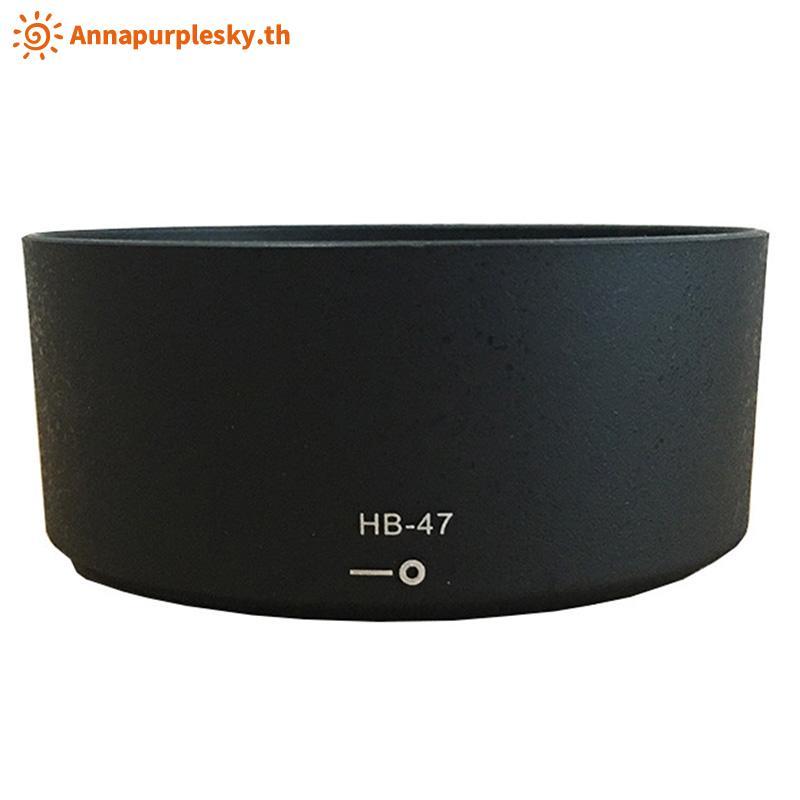Annapursky HB-47 เลนส์สําหรับ AF-S 50 มม.1.8G 1.4G YN-50 มม.f/1.8 กล้อง TH