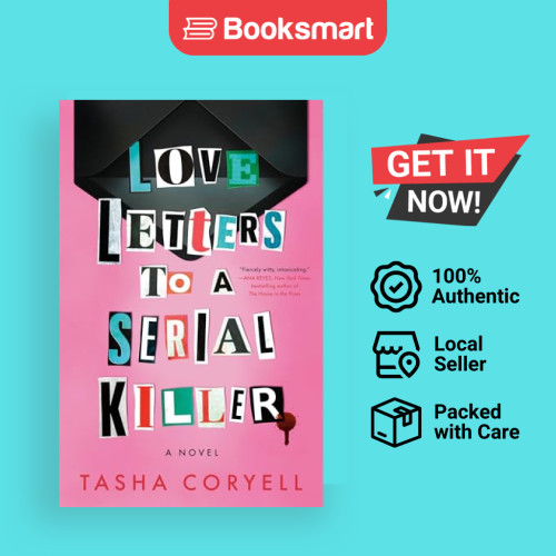 Love Letters To A Serial Killer - หนังสือปกอ่อน - อังกฤษ - 9780593640289