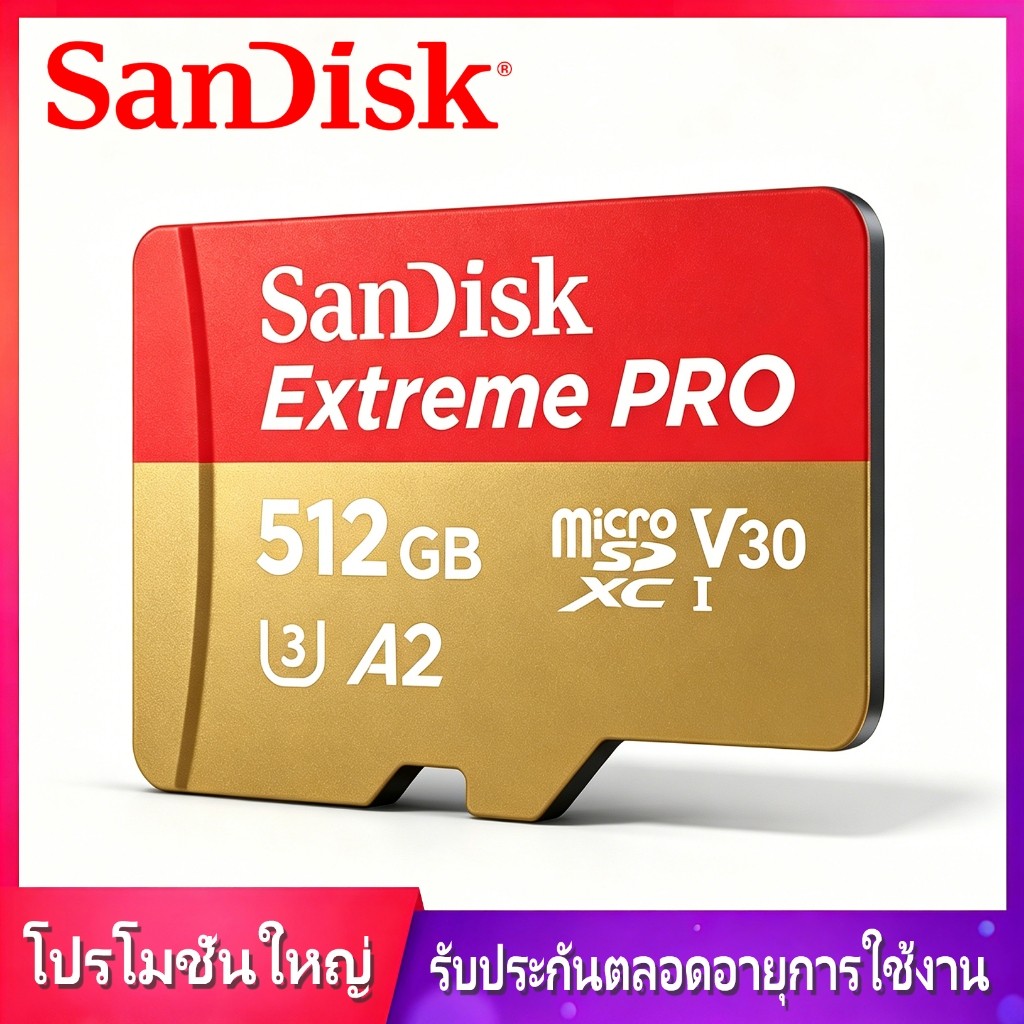 SanDisk Extreme 16GB 32GB 64GB 128GB 256GB 512GB 1TB MicroSDXC UHS-I U3 A2 V30 อ่าน 190mb/s รับประกันตลอดอายุการใช้งาน