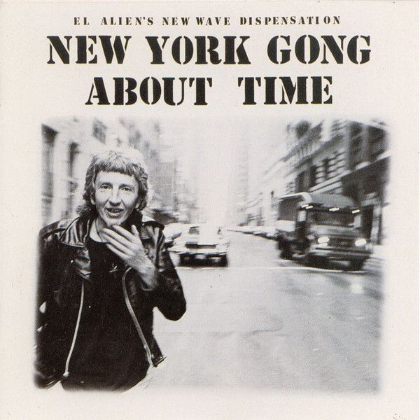 (มือสอง) NEW YORK GONG About Time CD Avantgarde, New Wave, Prog Rock, Psychedelic Rock, Punk