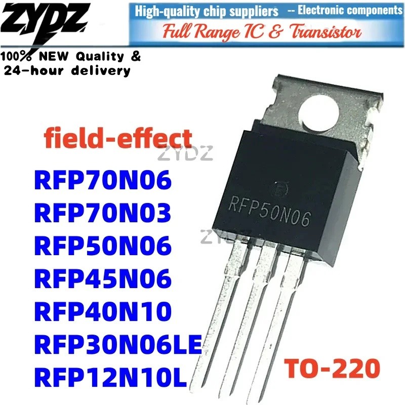 1-5PCS RFP40N10 RFP45N06 RFP50N06 RFP12N10L RFP30N06LE RFP70N03 P30N06LE 70N06 RFP70N06 F12N10L ทราน