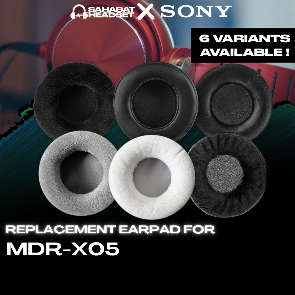 Earpad แผ่นรองหูฟัง SONY MDR X05 MDR-X05 MDRX05 แผ่นโฟม