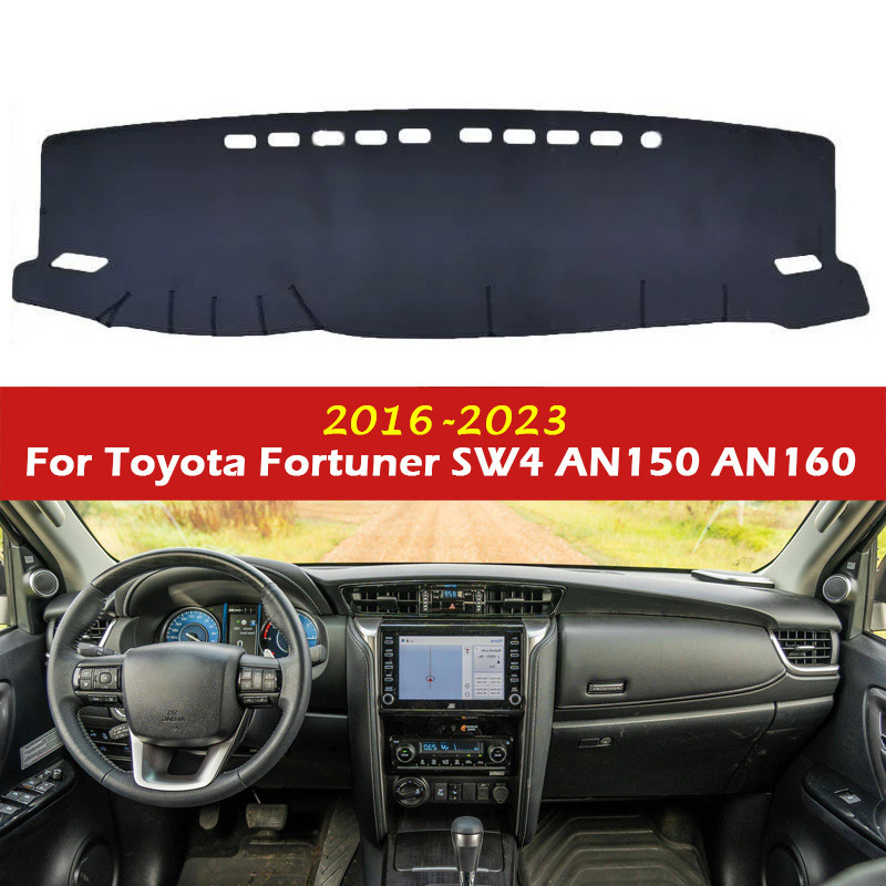 สําหรับ Toyota Fortuner SW4 AN150 AN160 2015-2020 2021 2022 2023 รถแดชบอร์ดฝาครอบ Auto Dash Board Su