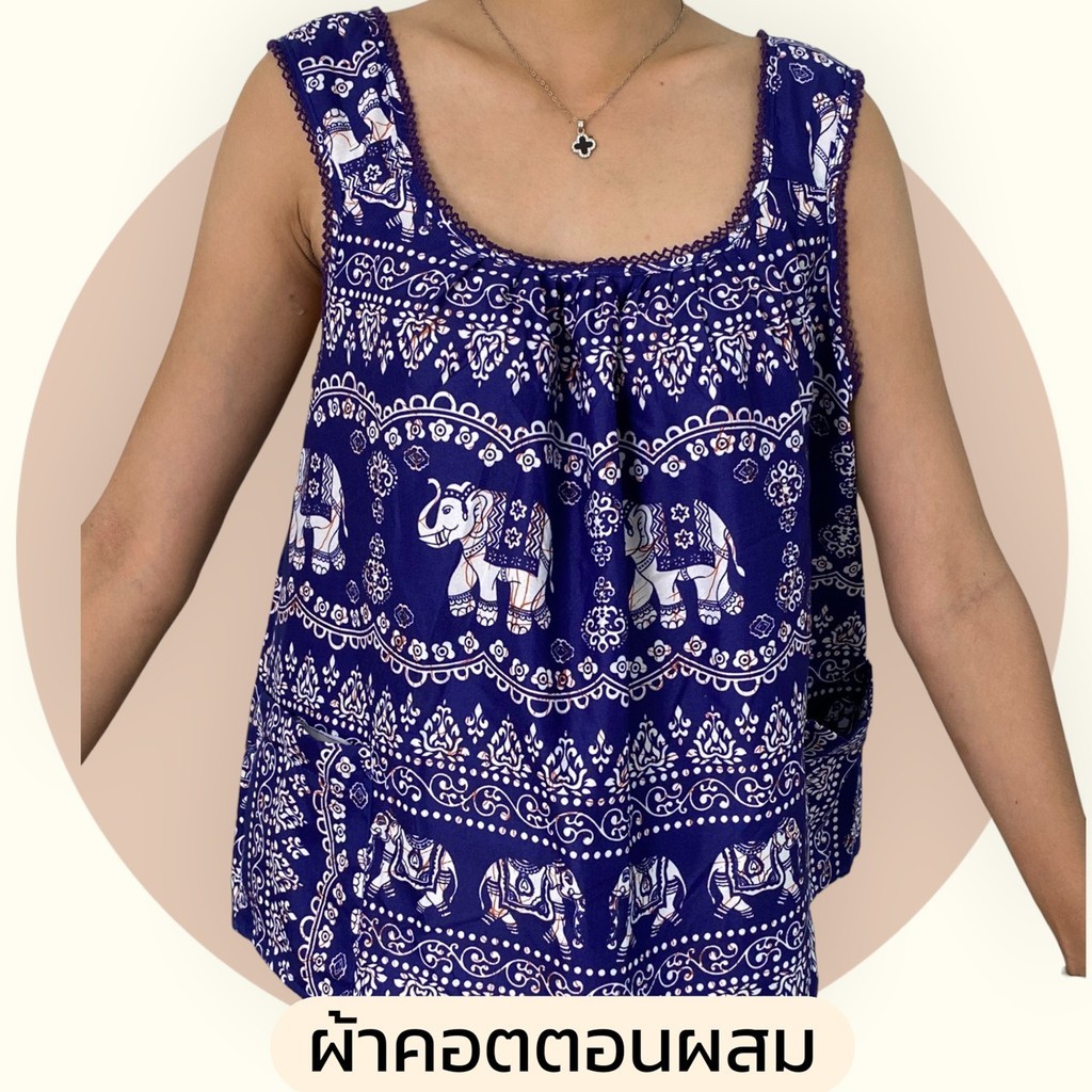 เสื้อคอกระเช้า แบบคอถัก ลายช้าง  ไทย ไม่คัน ผ้าคอตตอน มีกระเป๋า 2 ข้าง คอพวง ไม่ร้อน G01