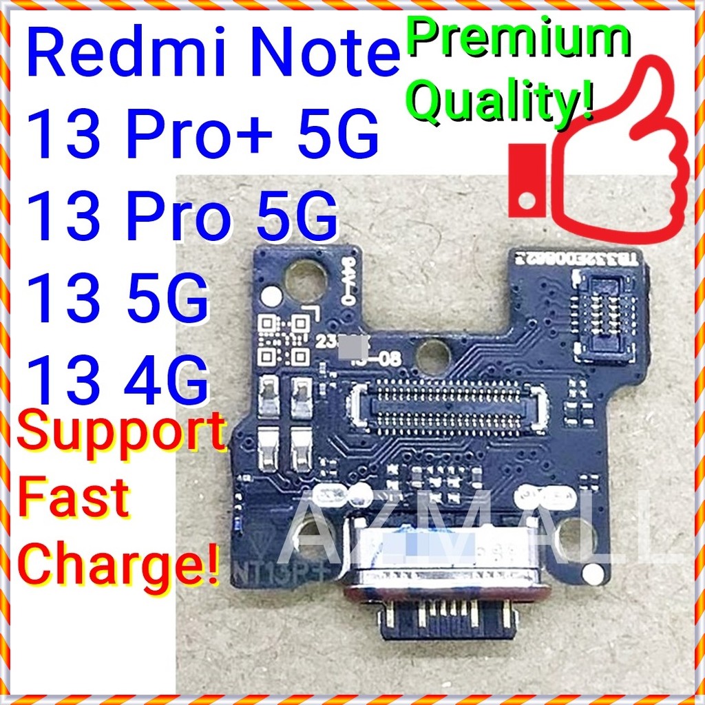 (120W Turbo Charge) ใหม่พอร์ตชาร์จ IC Board MIC SIM Slot XlA0Ml Redmi Note 13 Pro+ Pro 5G /13 4G