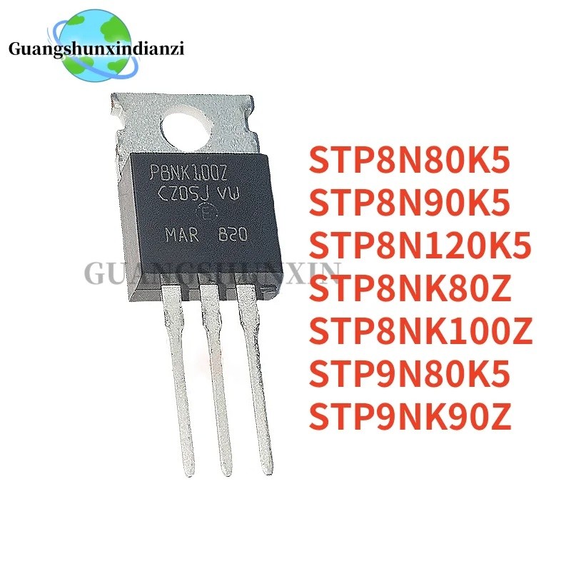 1-5PCS STP8N120K5 STP8N80K5 STP8N90K5 STP8NK100Z STP8NK80Z STP9N80K5 STP9NK90Z TO-220 P8N80K5 P8N100