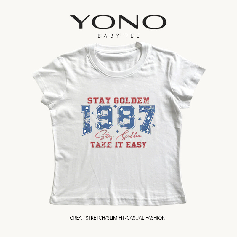 (พร้อมส่ง24ชม.) YONO Baby Tee เสื้อยืดผู้หญิงทรงเข้ารูป ลาย STAY GOLDEN 1987 TAKE IT EASY สไตล์เรโทร