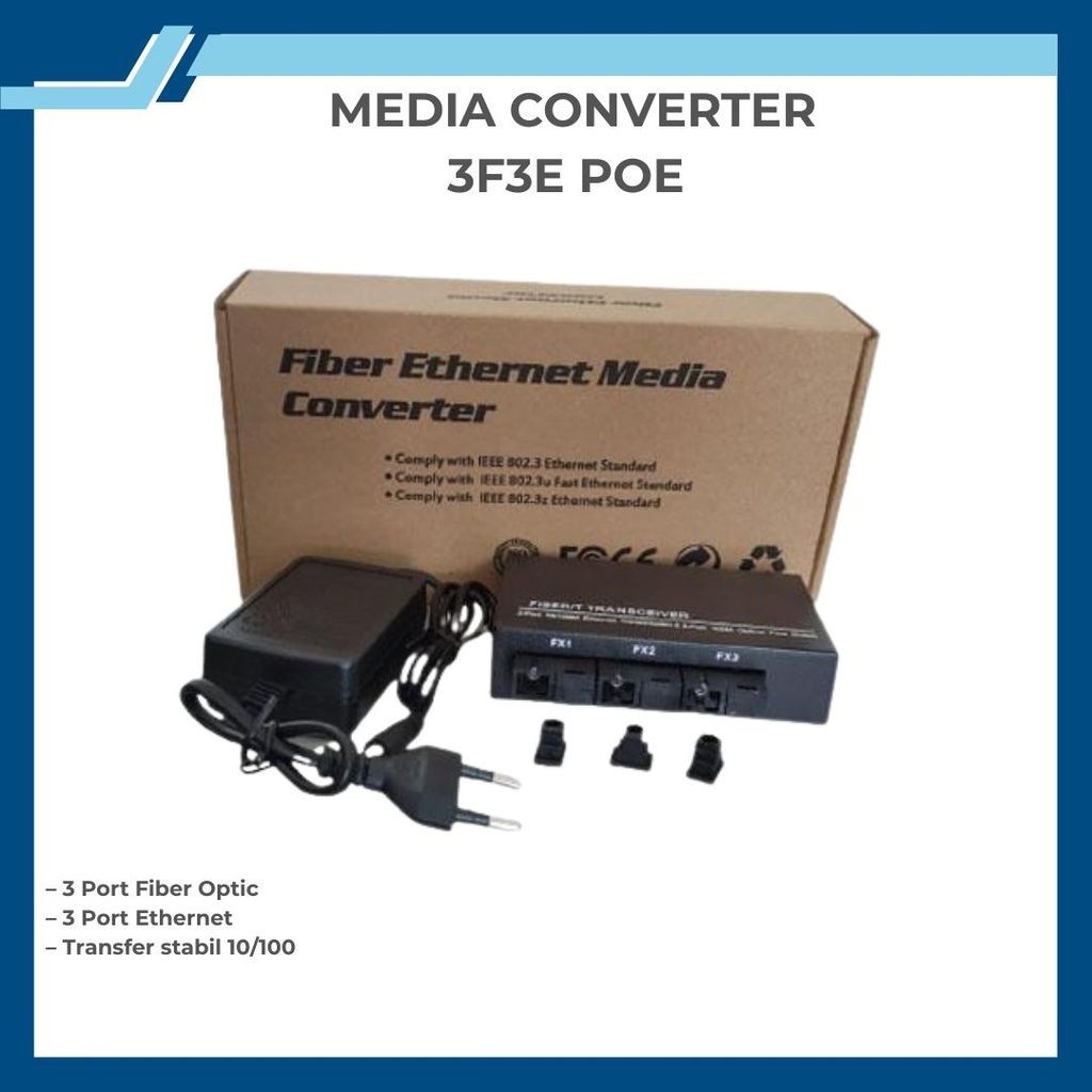 MEDIA CONVERTER 3F3E POE MEDIA CONVERTER 3 ไฟเบอร์ 3 อีเธอร์เน็ต