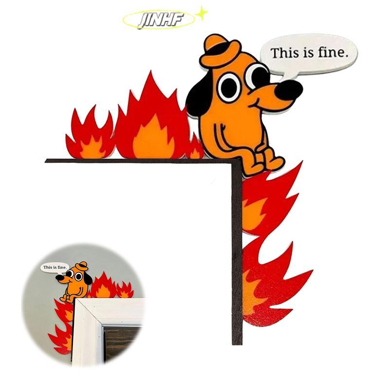 Fine Meme Dog - ของตกแต่งมุมประตูใหม่ล่าสุด