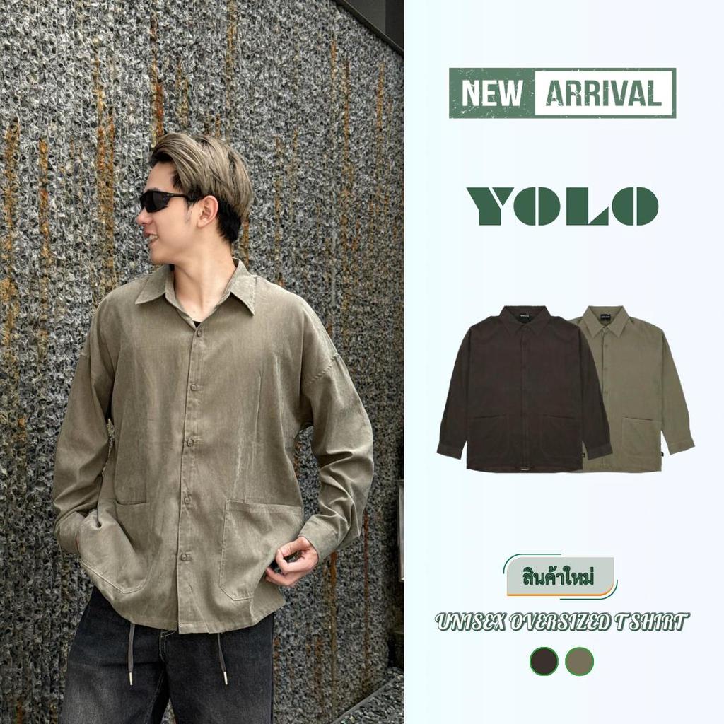 YOLO เสื้อเชิ้ต OVERZISE เสื้อเชิ้ตผู้ชาย เสื้อเชิ้ตสีพื้น แขนยาว ติดกระดุมหน้า Y25160