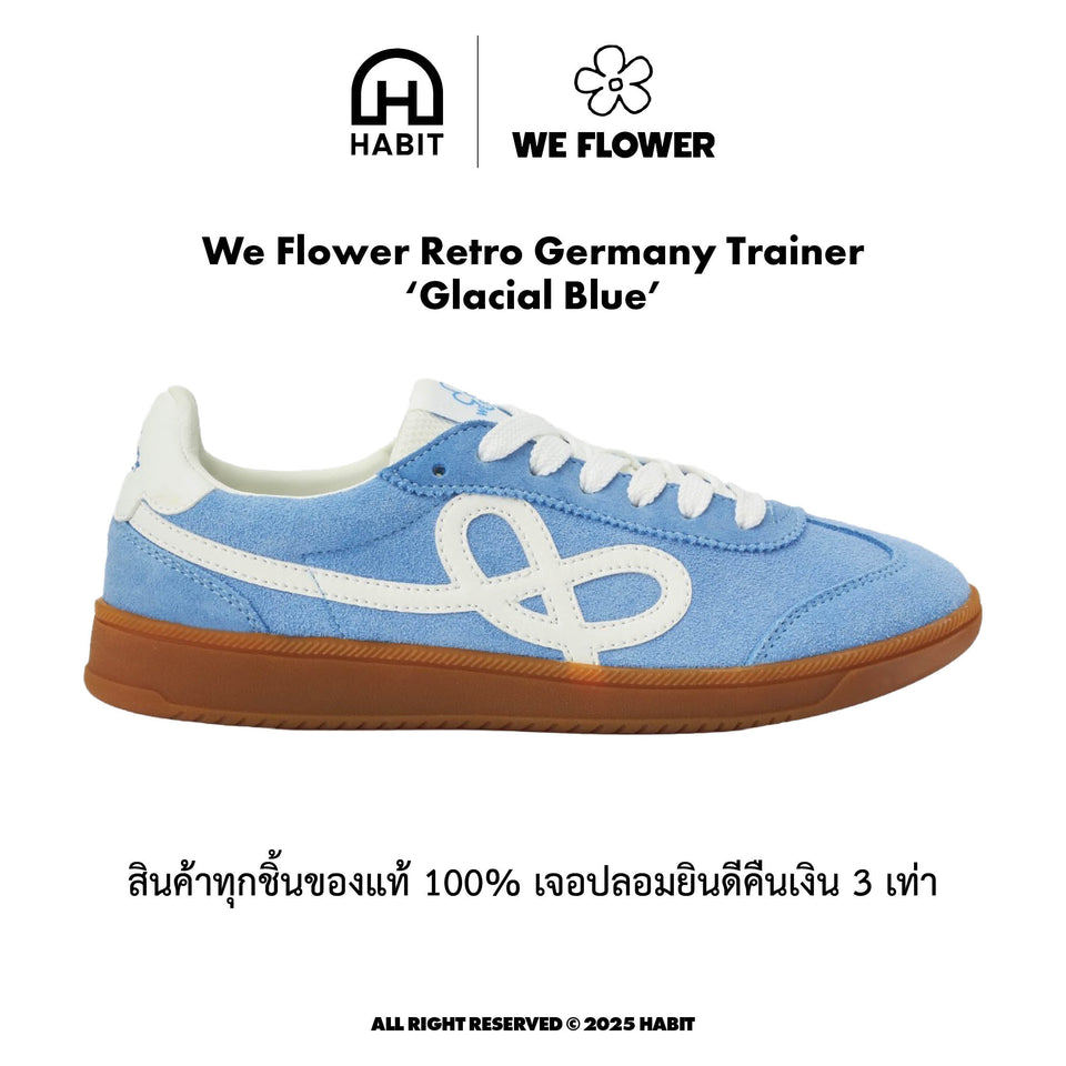 ✅พร้อมส่ง รองเท้า WE FLOWER Retro Germany Trainer Glacial Blue ของแท้💯
