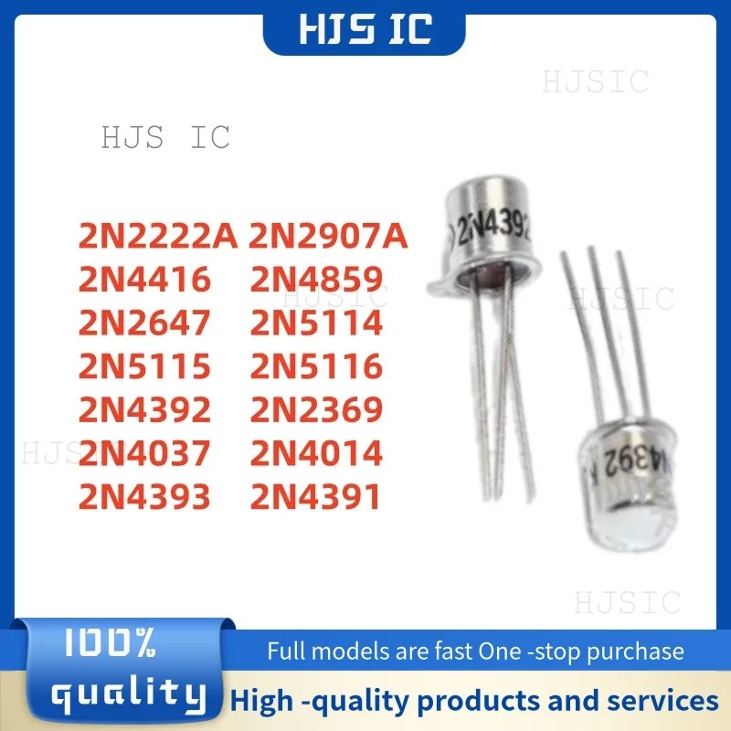 5PCS 2N2222A 2N2907A 2N4416 2N4859 2N2647 2N5114 2N5115 2N5116 2N439 2N4037 2N4037 2N14 ทรานซิสเตอร์