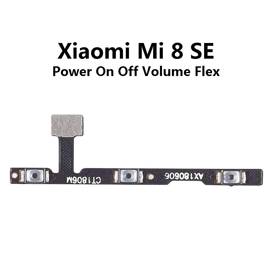 XM Mi 8 SE / Mi8SE / Mi8 SE เปิดเปิดปิด Volume Up Down ปุ่มคีย์ Flex Cable Ribbon OnOff สําหรับซ่อม