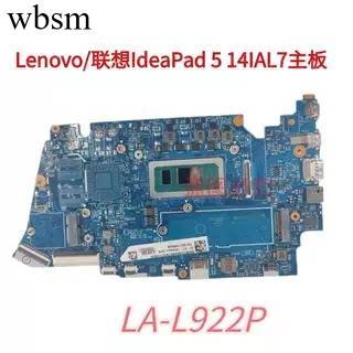 [พื้นที่เมนบอร์ด] Lenovo Lenovo IdeaPad 5 14IAL7 เมนบอร์ดโน้ตบุ๊ค I7 I5 1235U/16g/LA-L922P