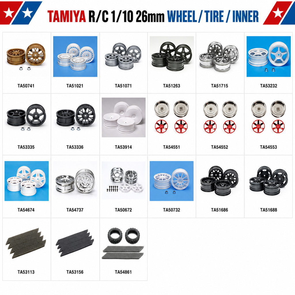 TAMIYA R/C 1/10 26mm Width Wheel/Tire/Inner ล้อและยางรถบังคับ 50419 50454 50476 50672 50732 50741 50