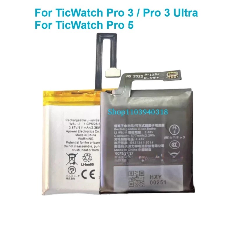 3.88V 577mAh แบตเตอรี่สําหรับ TicWatch Pro 3 Ultra GPS สวมใส่ OS 611mAh สําหรับ TicWatch Pro 5 Smart