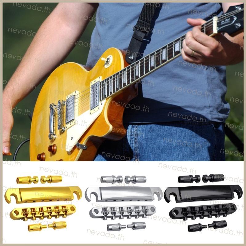 Nev ʚɞ Tune O Matic Bridge Rollers Tune O-Matic Guitar Bridge พร้อมชุดหาง